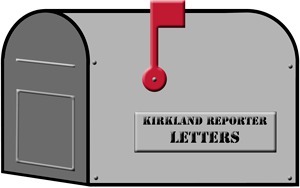 Send you letter to: letters@kirklandreporter.com